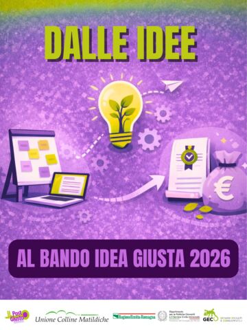 Leggi: &laquo;Bando l’Idea Giusta 2026: domande entro&hellip;&raquo;